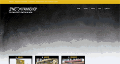 Desktop Screenshot of lewistonpawnshop.com